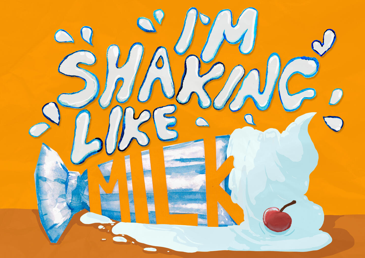 Milkshake, based off of lyrics by the Cure in their song lets go to bed